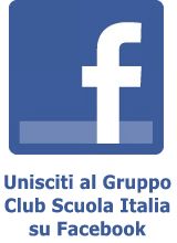 Il gruppo Club Scuola Italia su Facebook